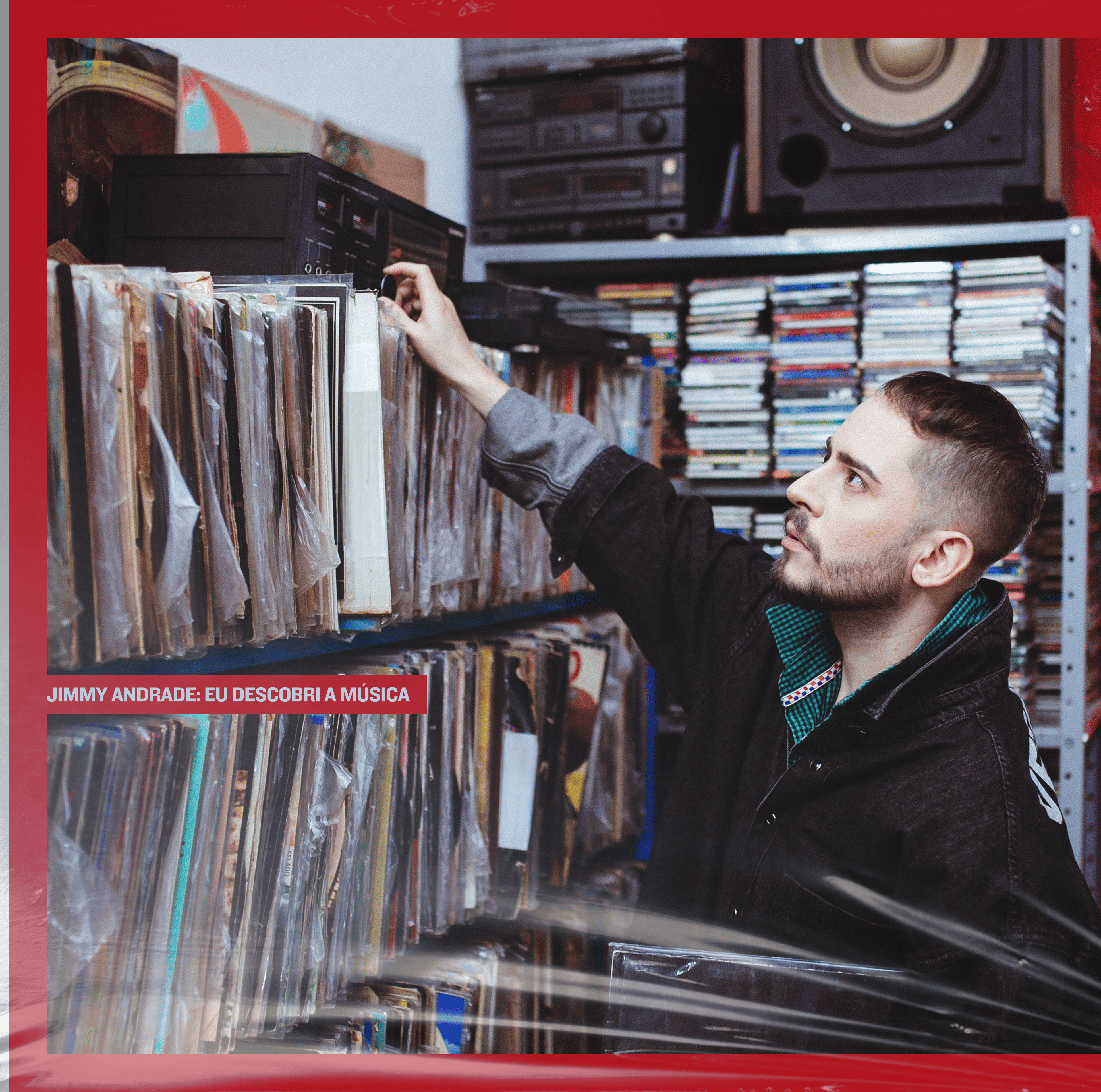 Jimmy Andrade: Eu Descobri a Música